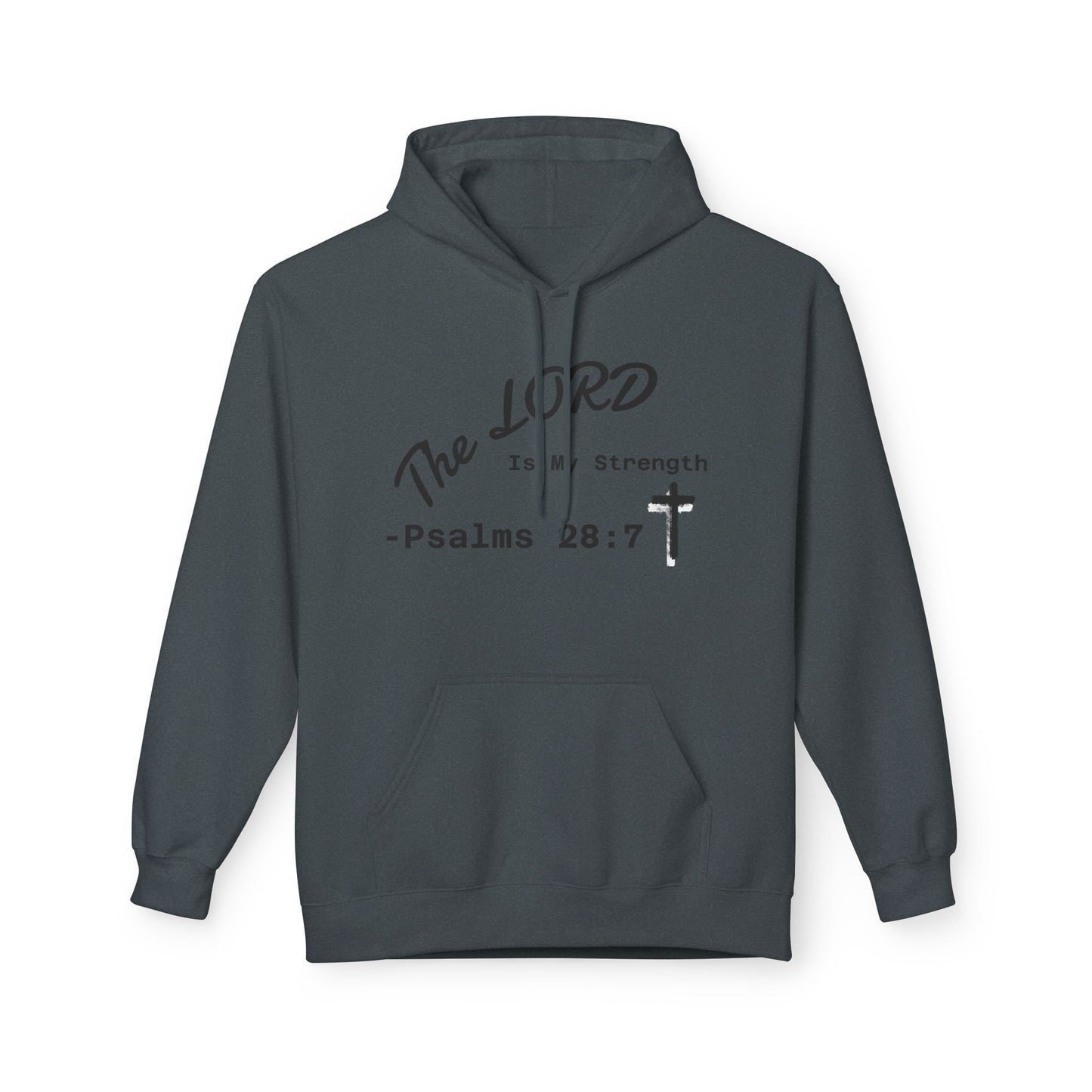 Psalms 28:7 Hoodie – "The LORD is My Strength" Christian Cross Pullover