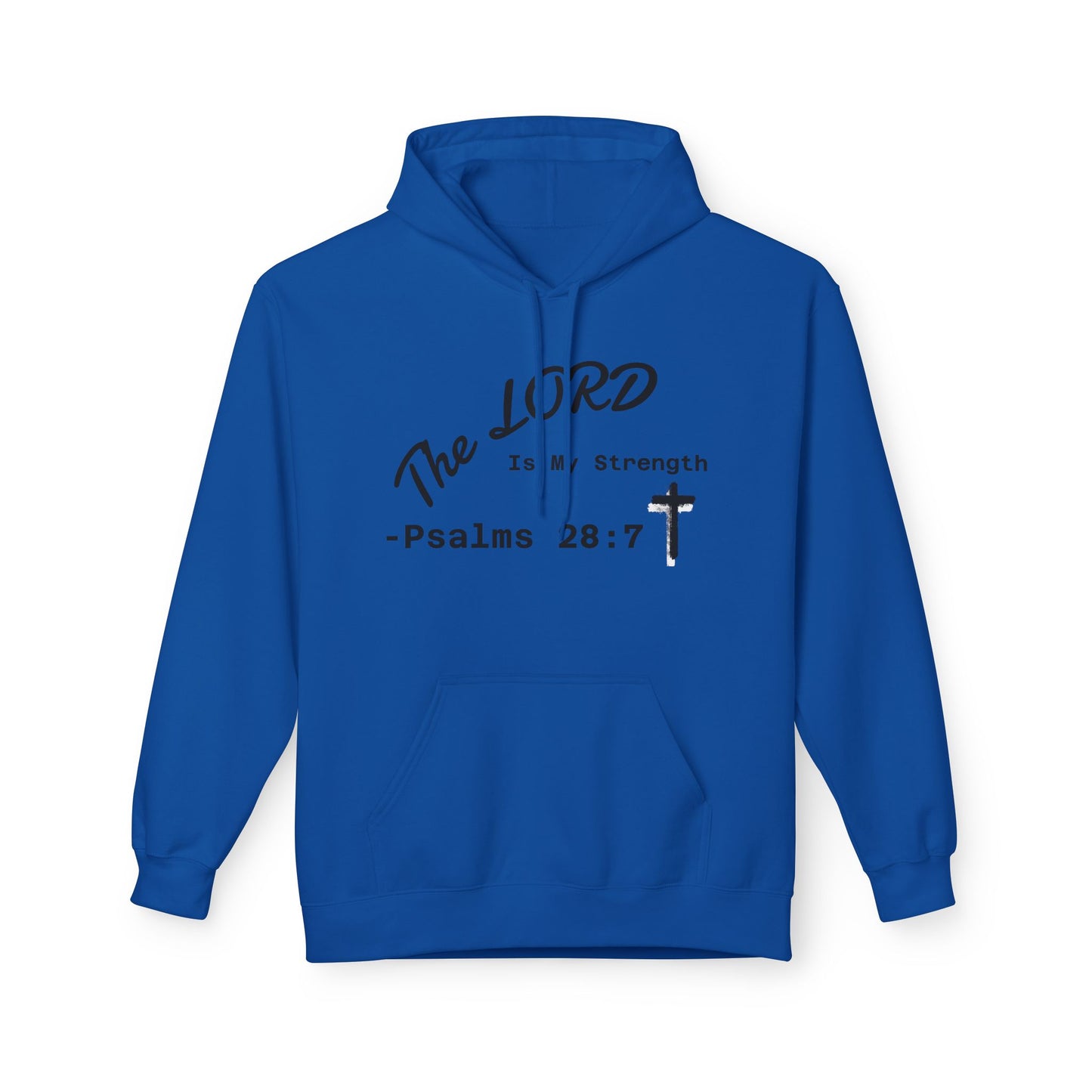 Psalms 28:7 Hoodie – "The LORD is My Strength" Christian Cross Pullover