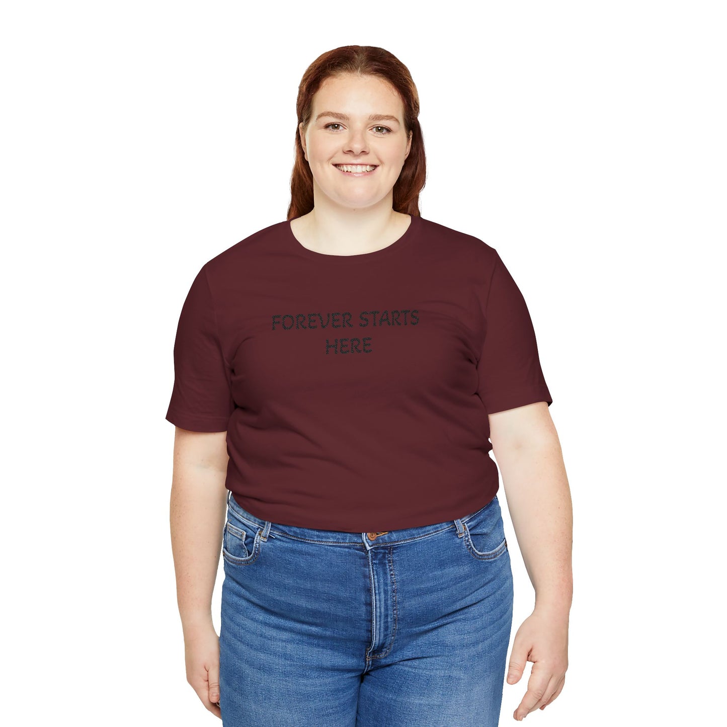 "Forever Starts Here" Tee — Minimalist Inspirational T‑Shirt