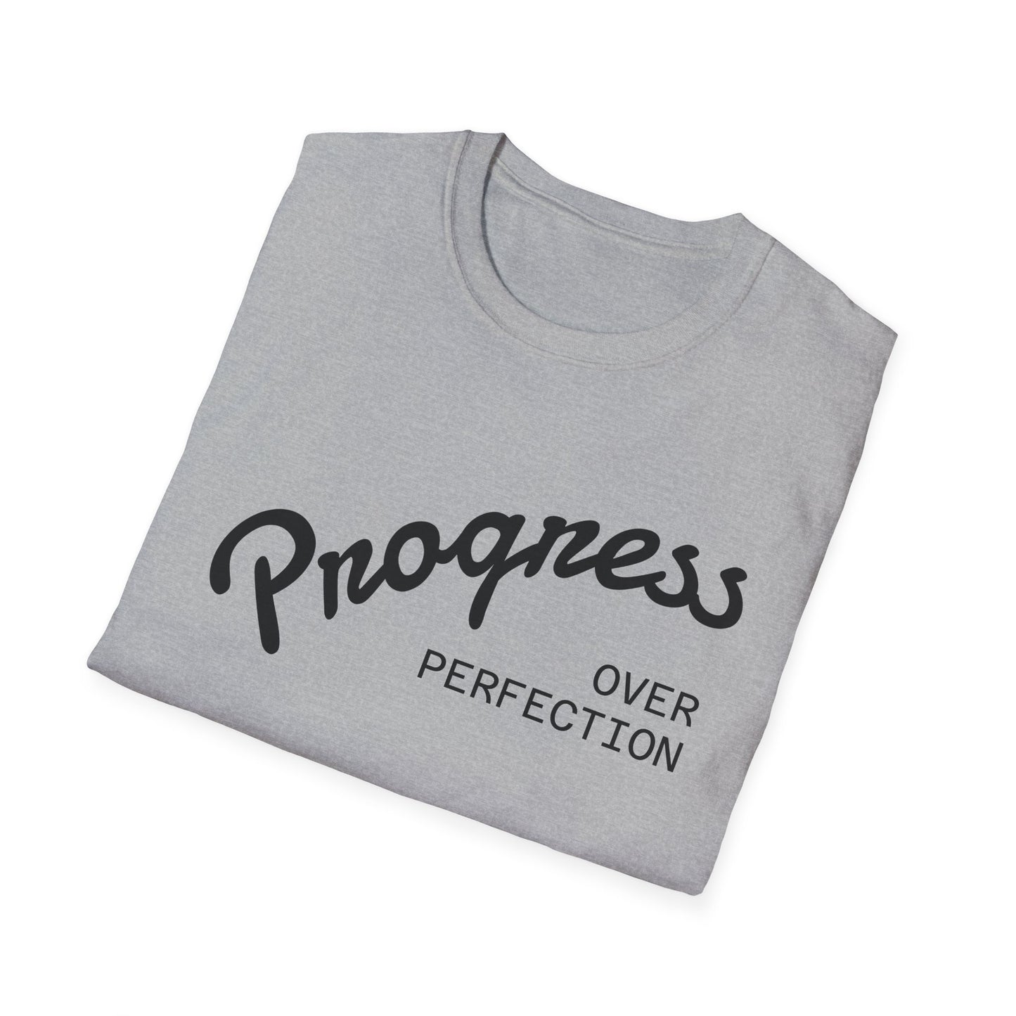 "Progress, over perfection" Motivation Unisex Softstyle T-Shirt