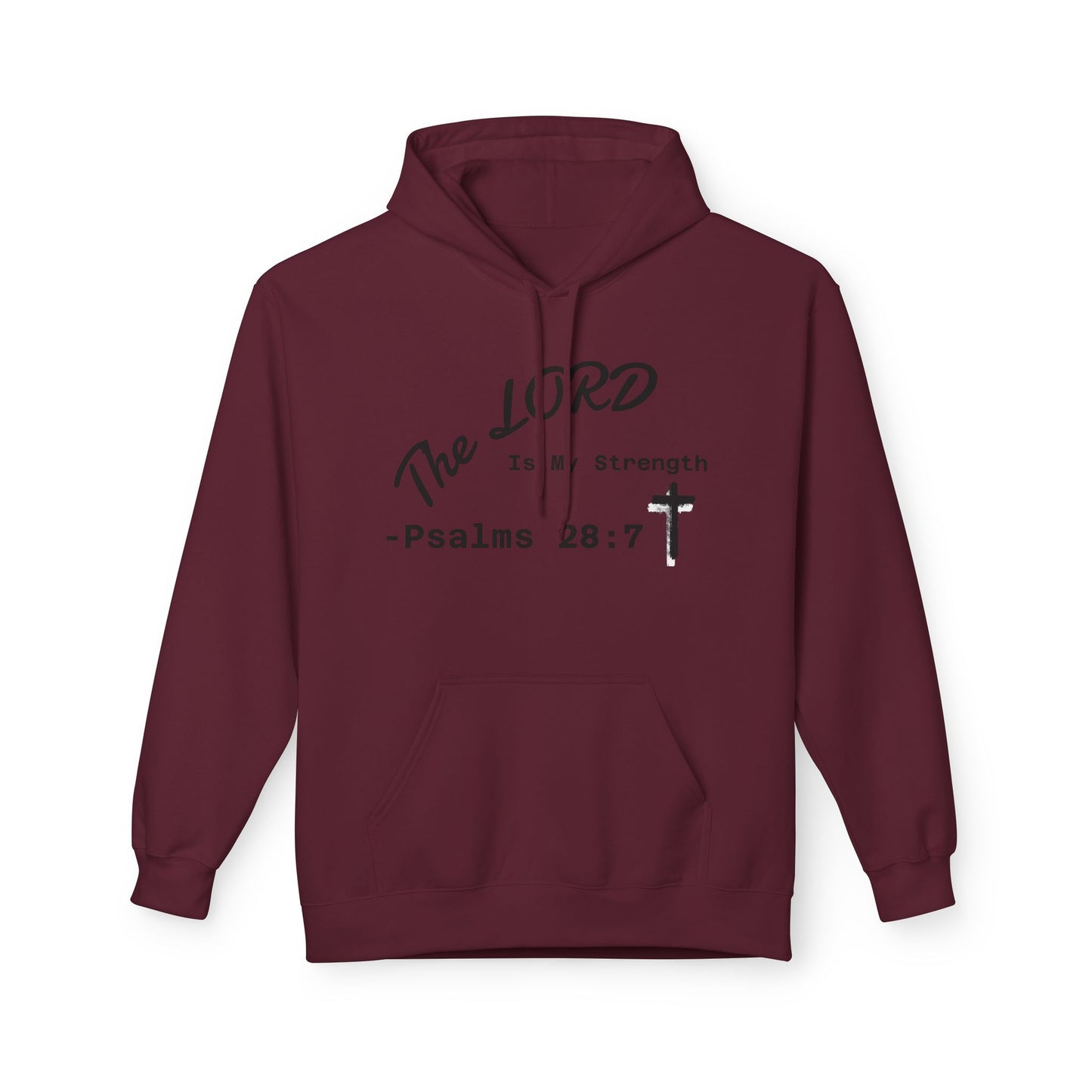 Psalms 28:7 Hoodie – "The LORD is My Strength" Christian Cross Pullover