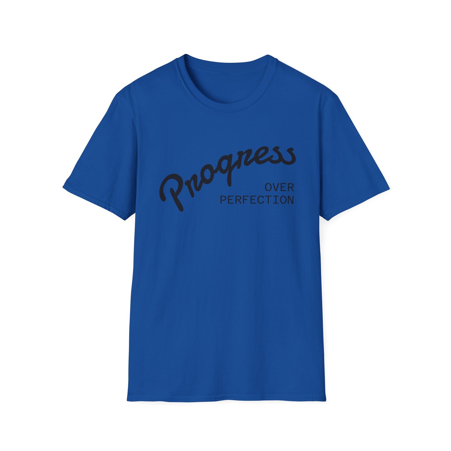 "Progress, over perfection" Motivation Unisex Softstyle T-Shirt