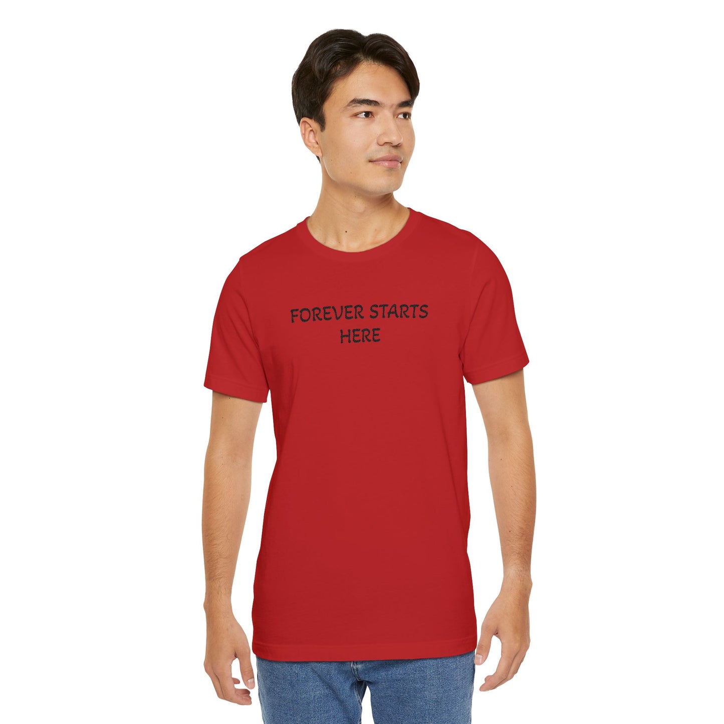 "Forever Starts Here" Tee — Minimalist Inspirational T‑Shirt