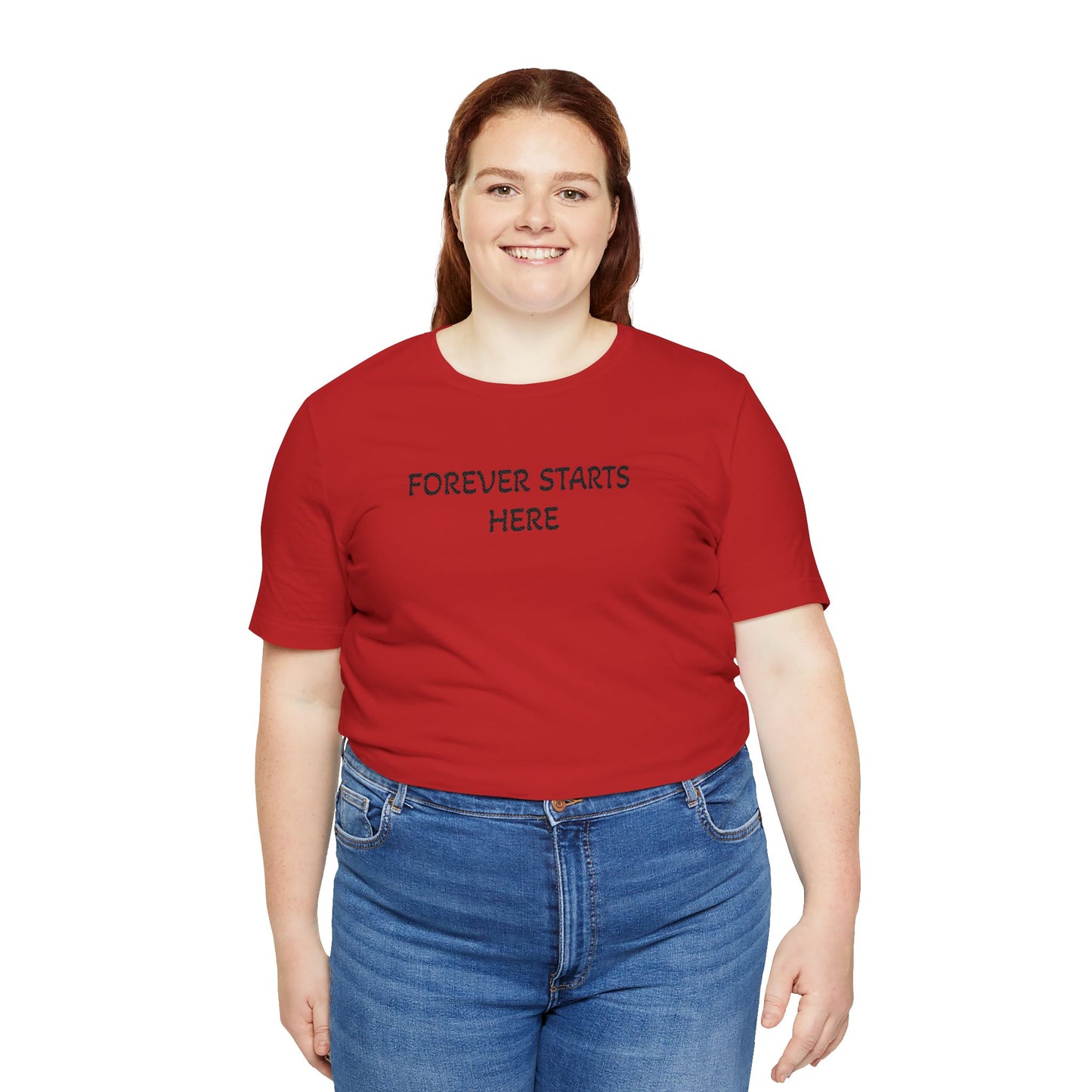 "Forever Starts Here" Tee — Minimalist Inspirational T‑Shirt