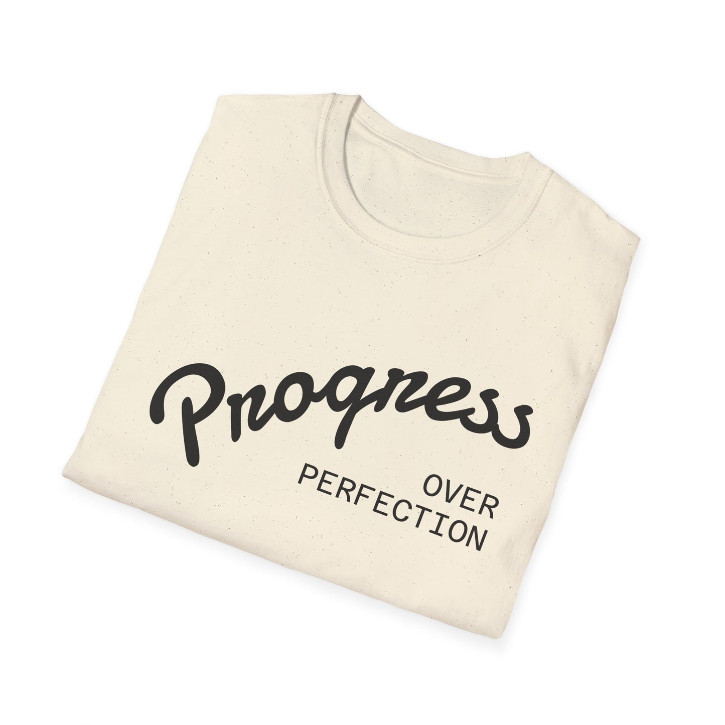 "Progress, over perfection" Motivation Unisex Softstyle T-Shirt