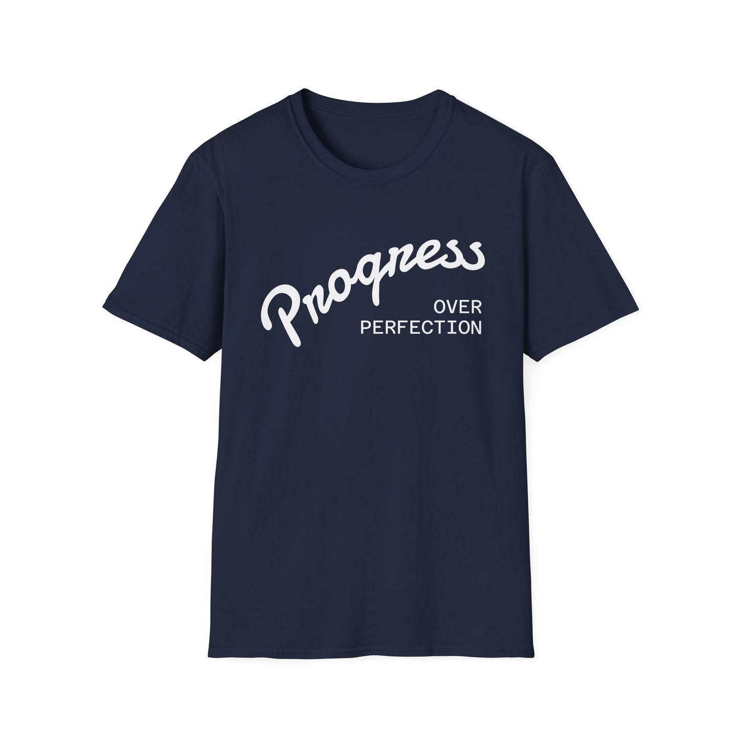"Progress, over perfection" Motivation Unisex Softstyle T-Shirt