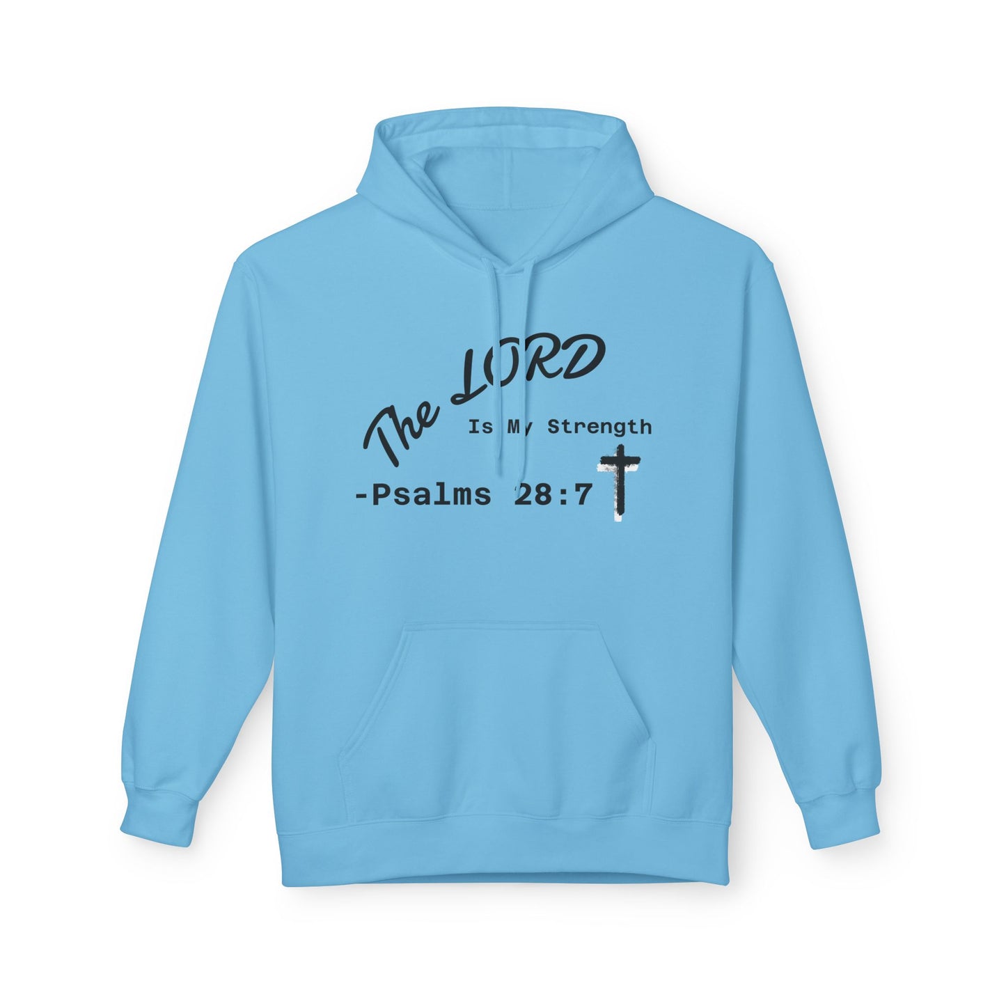 Psalms 28:7 Hoodie – "The LORD is My Strength" Christian Cross Pullover
