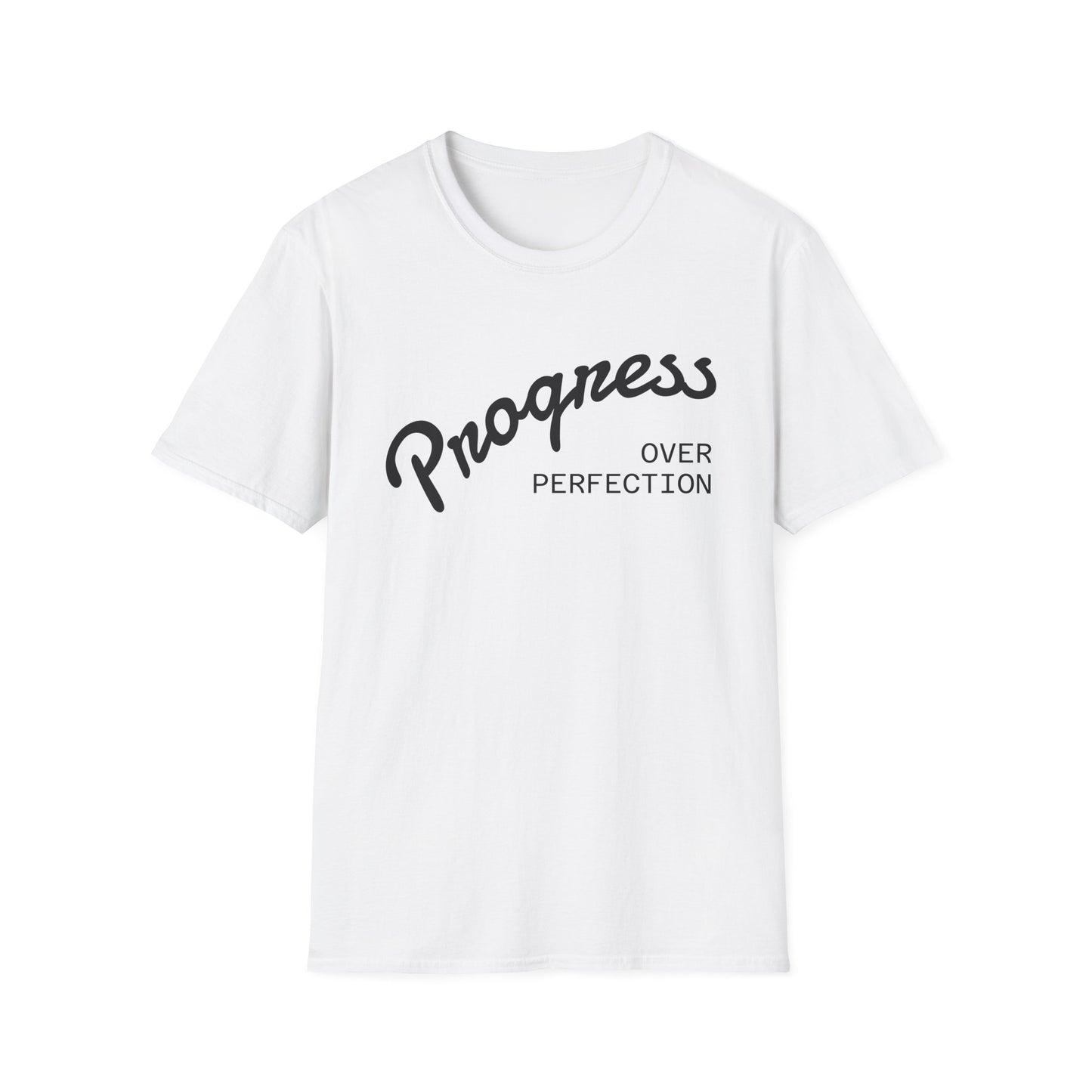 "Progress, over perfection" Motivation Unisex Softstyle T-Shirt