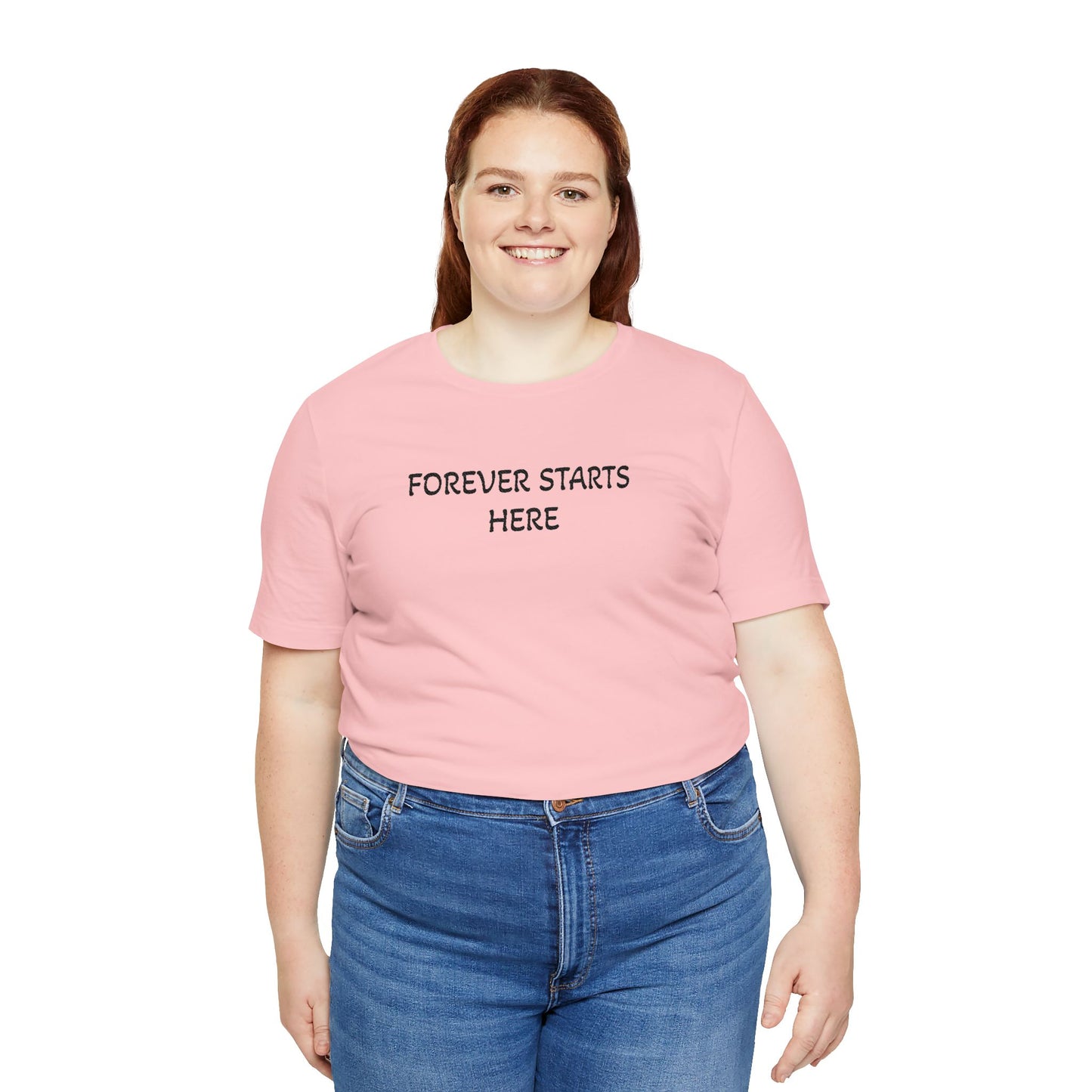 "Forever Starts Here" Tee — Minimalist Inspirational T‑Shirt