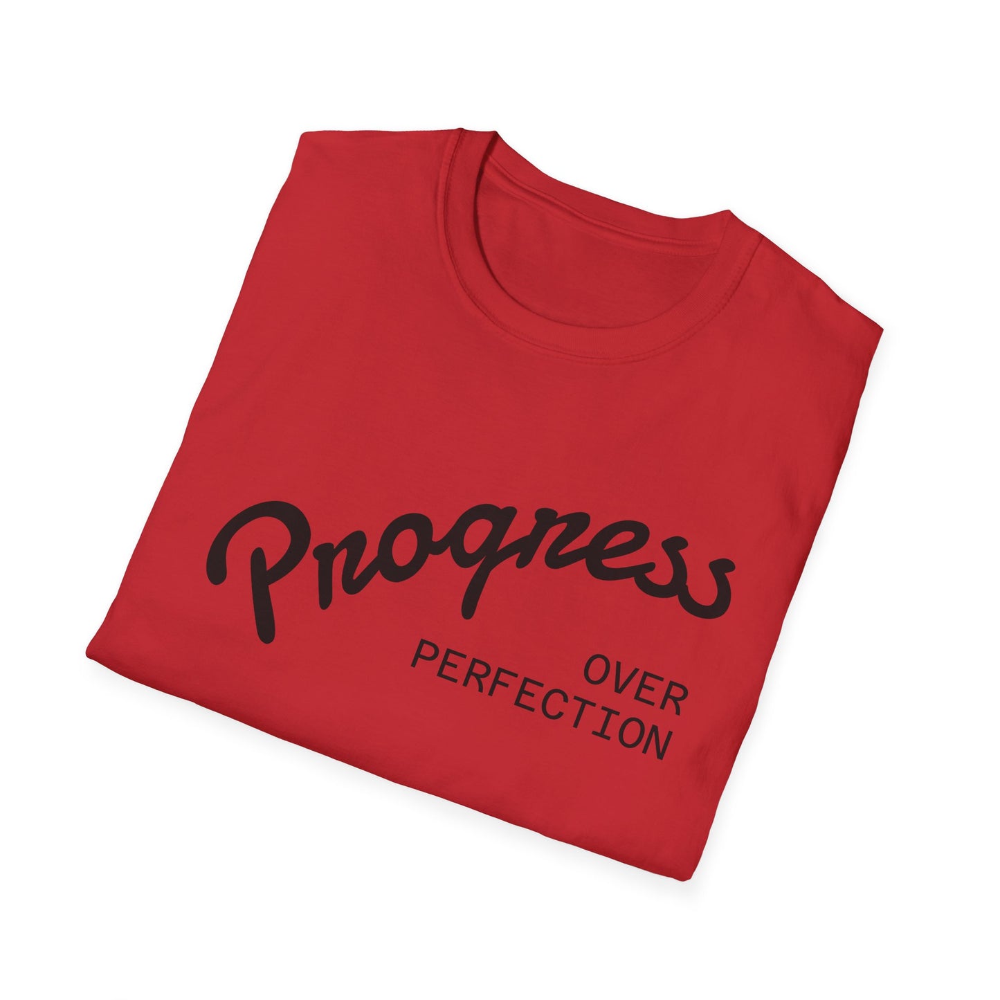 "Progress, over perfection" Motivation Unisex Softstyle T-Shirt